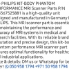 Philips kit body phantom